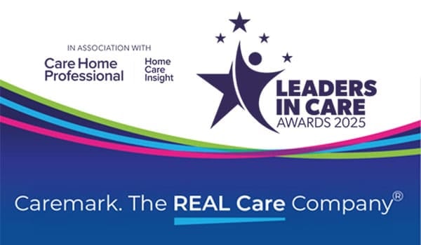 Leaders in Care Awards 2025 logo with Care Home Professional and Home Care Insight alongside Caremark The REAL Care Company